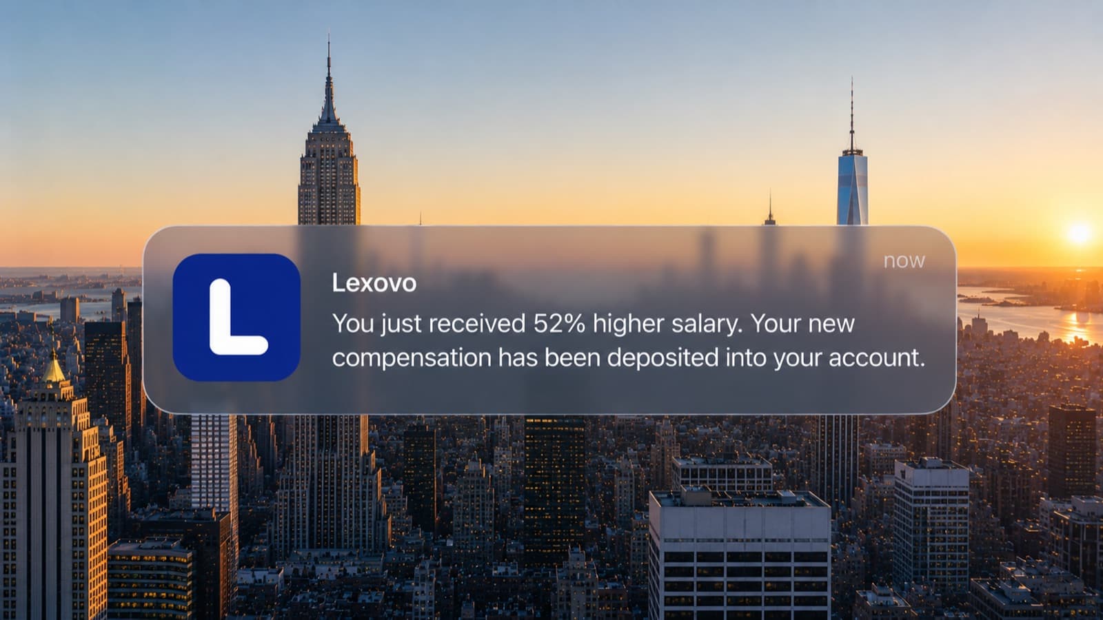 Notification on a New York skyline at sunset: 'You just received 52% higher salary.'